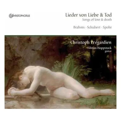 CD Johannes Brahms: Christoph Pregardien - Lieder Von Liebe Und Tod