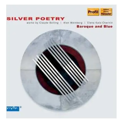 CD Claude Bolling Et Son Orchestre: Ensemble Baroque And Blue - Silver Poetry