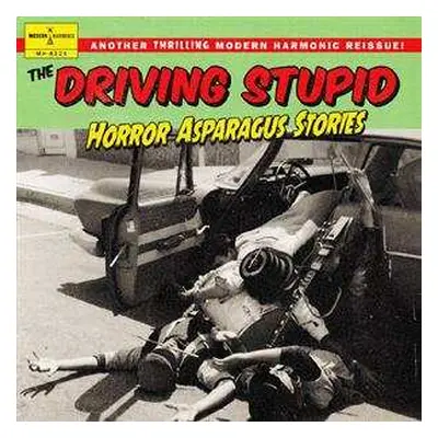 CD The Driving Stupid: Horror Asparagus Stories