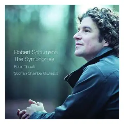 2CD Robert Schumann: The Symphonies