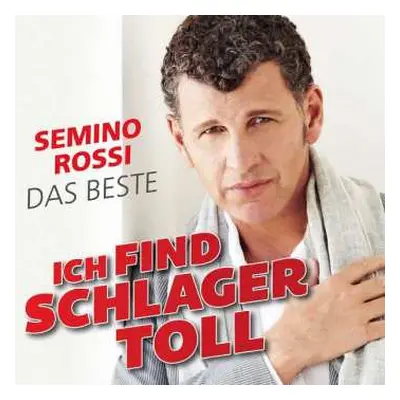 CD Semino Rossi: Ich Find Schlager Toll