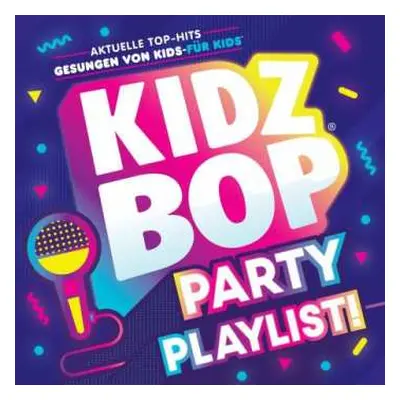 CD Kidz Bop Kids: Kidz Bop Party Playlist!