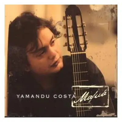 CD Yamandú Costa: Mafuá DIGI