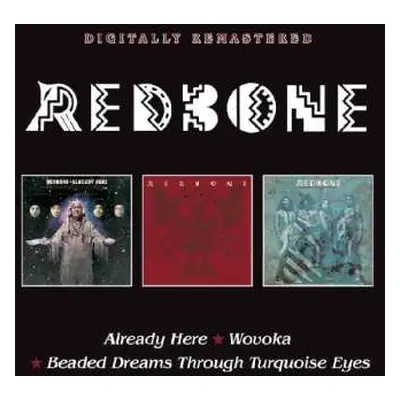 2CD Redbone: Already Here / Wovoka / Beaded Dreams Through Turquoise Eyes