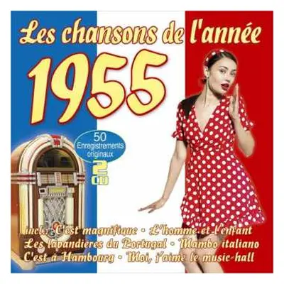 2CD Various: Les Chansons De L'Année 1955