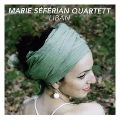 CD Marie Séférian Quartet: Liban