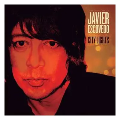 CD Javier Escovedo: City Lights