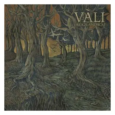 CD Vàli: Skogslandskap