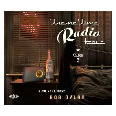 2CD Various: Theme Time Radio Hour With Your Host Bob Dylan - Season 3