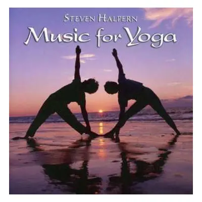 CD Steven Halpern: Music For Yoga