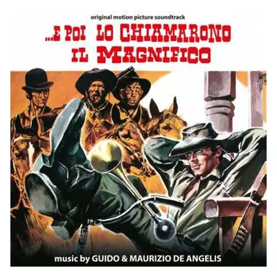 CD Guido And Maurizio De Angelis: ...E Poi Lo Chiamarono Il Magnifico LTD