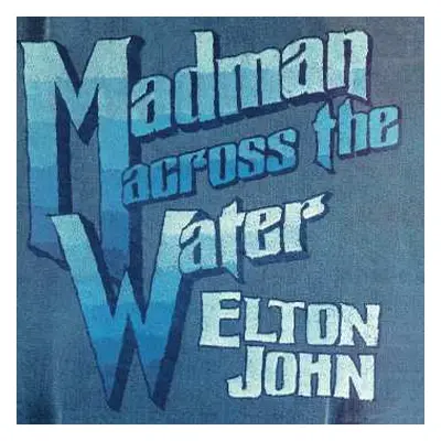 2CD Elton John: Madman Across The Water LTD