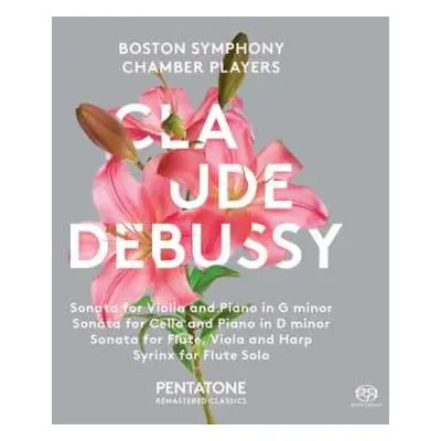 SACD Boston Symphony Chamber Players: Claude Debussy