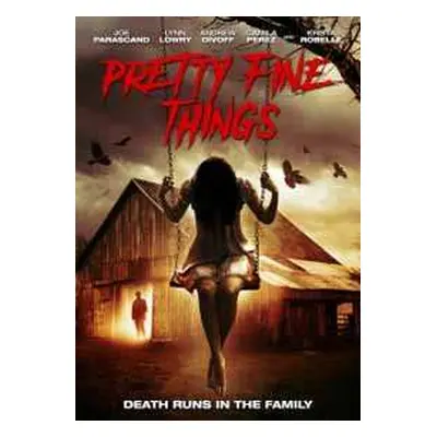 DVD Feature Film: Pretty Fine Things