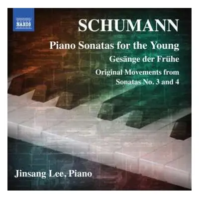 CD Robert Schumann: Sonatas For The Young