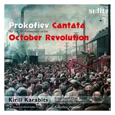 CD Sergei Prokofiev: Cantata For The 20th Anniversary Of The October Revolution