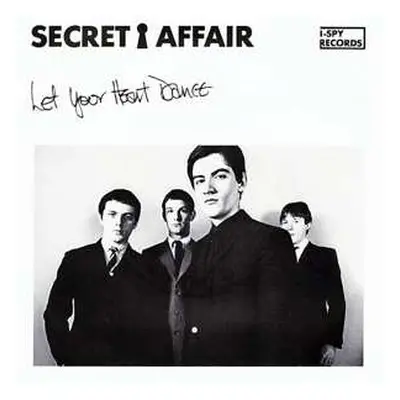 SP Secret Affair: 7-let Your Heart Dance / Sorry Wrong Number