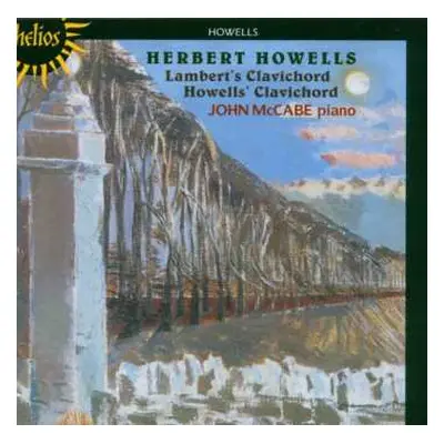 CD Herbert Howells: Lambert's Clavichord & Howells' Clavichord