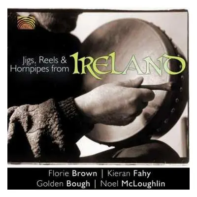 CD Various: Jigs, Reels & Hornpipes From Ireland