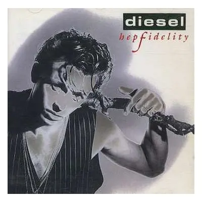 2LP Diesel: Hepfidelity CLR