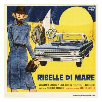 LP Sandro Galileo: Ribelle Di Mare