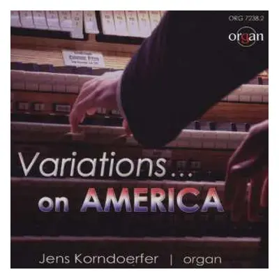 CD Charles Ives: Jens Korndoerfer - Variations On America