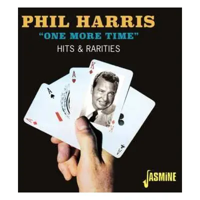 CD Phil Harris: One More Time-hits & Rarities