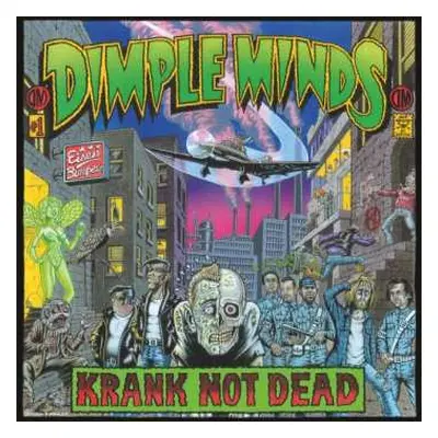 CD Dimple Minds: Krank Not Dead