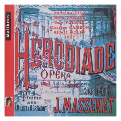 2CD Jules Massenet: Herodiade