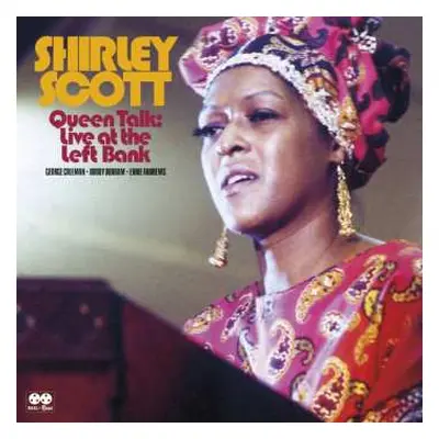 2CD Shirley Scott: Queen Talk: Live At The Left Bank