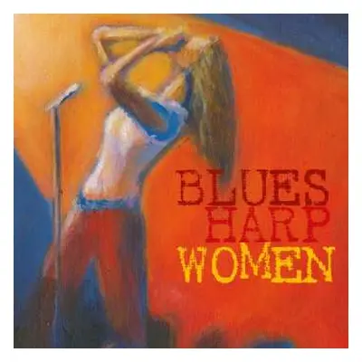 2CD Various: Blues Harp Women