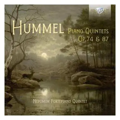 CD Johann Nepomuk Hummel: Klavierquintette Opp. 74 & 87