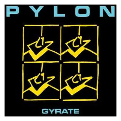 LP Pylon: Gyrate