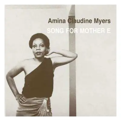 CD Amina Claudine Myers: Song For Mother E