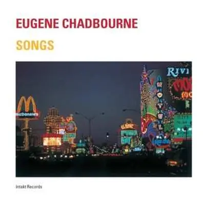 CD Eugene Chadbourne: Songs