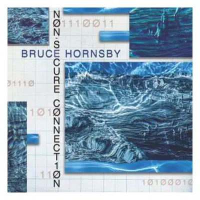 LP Bruce Hornsby: Non-Secure Connection