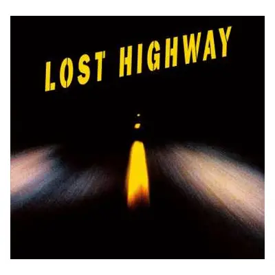 2LP Various: Lost Highway (Original Motion Picture Soundtrack)