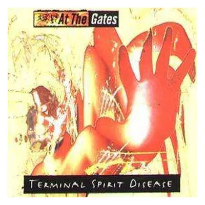 CD At The Gates: Terminal Spirit Disease