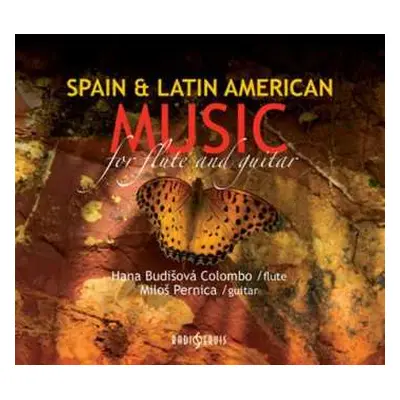 CD Budišová Colombo Hana: Spain & Latin American Music for Flut