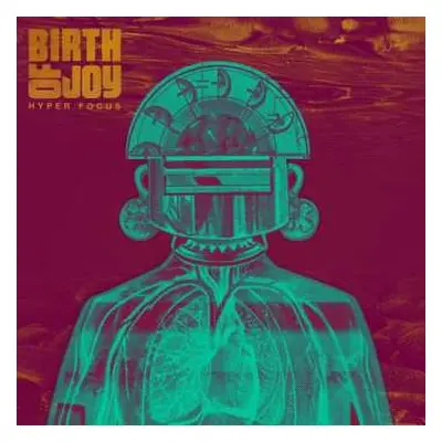 2LP Birth Of Joy: Hyper Focus