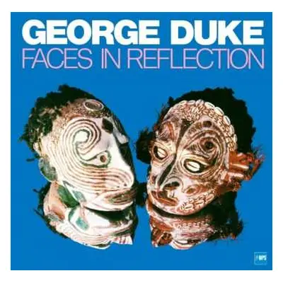 LP George Duke: Faces In Reflection