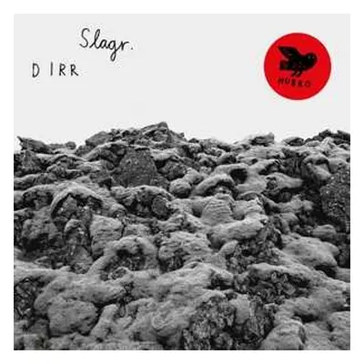 LP Slagr: Dirr