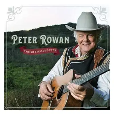 CD Peter Rowan: Carter Stanley's Eyes