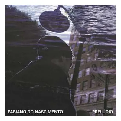 CD Fabiano Nascimento: Preludio