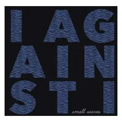 CD I Against I: Small Waves