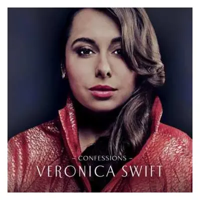 CD Veronica Swift: Confessions