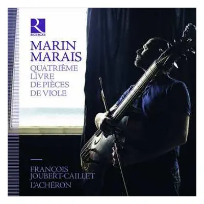 4CD Marin Marais: Pieces De Viole Buch 4