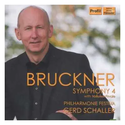 CD Anton Bruckner: Symphony 4 With Volksfest-Finale