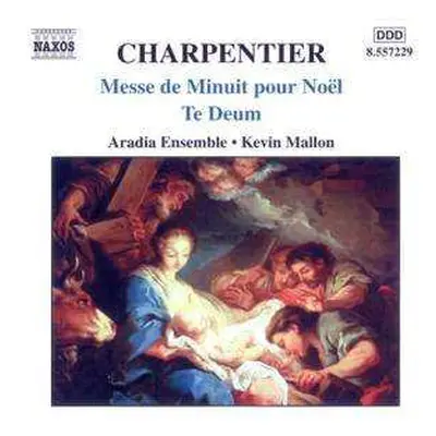 CD Marc Antoine Charpentier: Messe De Minuit Pour Noel / Te Deum