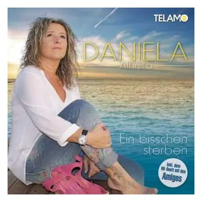 CD Daniela Alfinito: Ein Bisschen Sterben